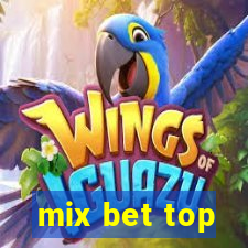 mix bet top